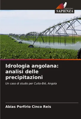 Produktbild von Idrologia angolana: analisi delle precipitazioni