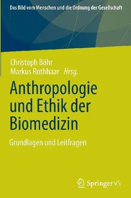 Produktbild von Anthropologie und Ethik der Biomedizin