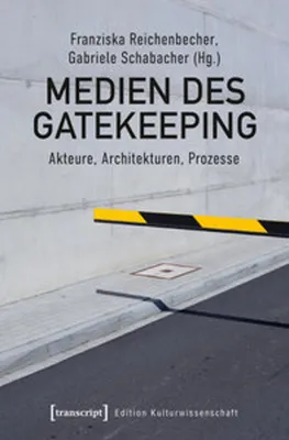 Zdjęcie produktu dla Medien des Gatekeeping