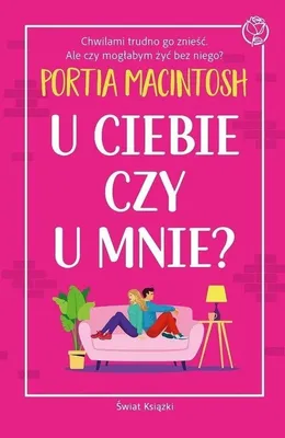 Zdjęcie produktu dla U ciebie czy u mnie?