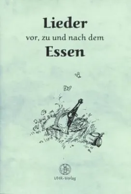 Produktbild von Lieder vor, zu und nach dem Essen