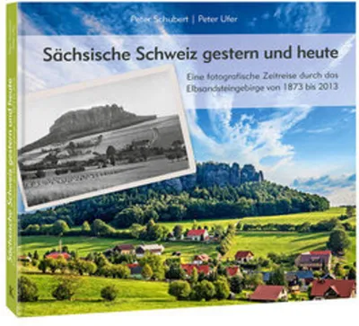 Obrázok produktu pre Sächsische Schweiz gestern und heute