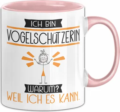 Produktbild von Vogelschützerin Tasse Geschenk Ich Bin Vogelschützerin Warum Weil Ich Es Kann Geschenkidee Geburtstag (Rosa)