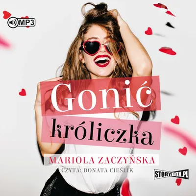 Zdjęcie produktu dla Audiobook Gonić króliczka - Mariola Zaczyńska