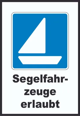 Produktbild von Segelboote erlaubt Segeln Symbol Text A1 Rückseite selbstklebend
