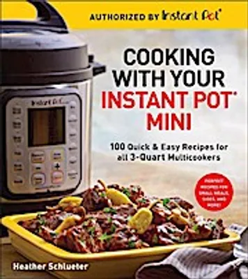 Produktbild von Cooking With Your Instant Pot Mini – Lingua: Inglese