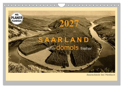 Produktbild von Saarland - vunn domols (frieher) (Wandkalender 2027 DIN A4 quer), CALVENDO Monatskalender