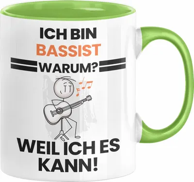 Produktbild von Bassist Geschenk Tasse Lustiger Spruch Ich Bin Bassist Warum Weil Ich Es Kann Geschenkidee Bester Bassist Geburtstag Kaffee-Becher (Grün)
