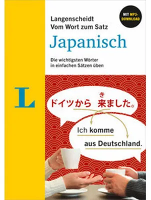 Image de Langenscheidt Vom Wort zum Satz Japanisch