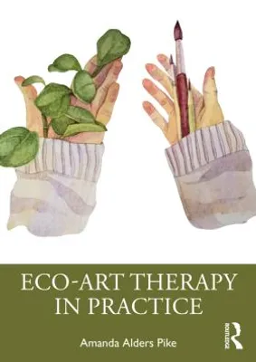 Immagine prodotto di Eco-Art Therapy in Practice