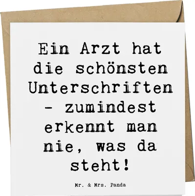 Produktbild von Mr. & Mrs. Panda Grußkarte Spruch Arzt Unterschrift - Weiß - Geschenk, Beruf, Klappkarte, Glückwunschkarte, witzig, Berufsalltag, Mediziner, personalisierte Geschenke