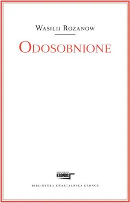 Zdjęcie produktu dla Odosobnione - Wasilij Rozanow (Buch auf Polnisch)