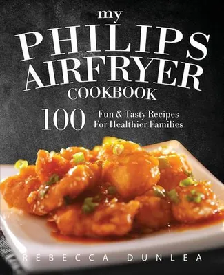 Produktbild von My Philips AirFryer Cookbook