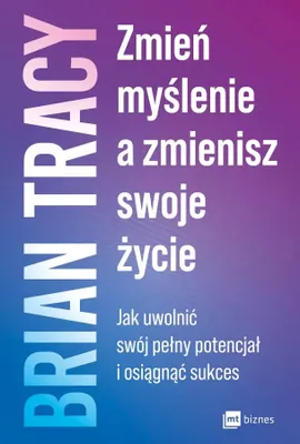 Obrázek produktu pro Zmien myslenie, a zmienisz swoje zycie