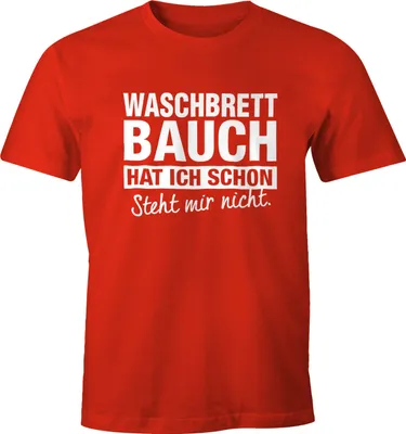 Produktbild von Lustiges Herren T-Shirt Waschbrettbauch hat ich schon steht mir nicht Fun-Shirt Moonworks®  3XL