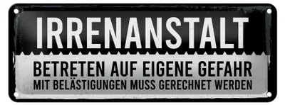 Produktbild von Blechschild Hinweis 27x10 cm Irrenanstalt Betreten auf eigene Gefahr Deko Schild