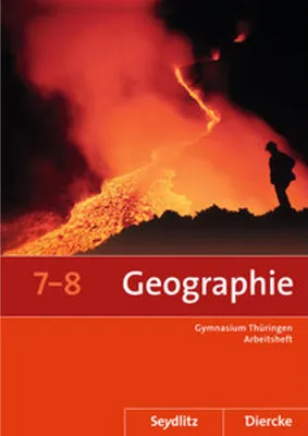 Image de Seydlitz / Diercke Geographie 7 / 8. Arbeitsheft. Thüringen