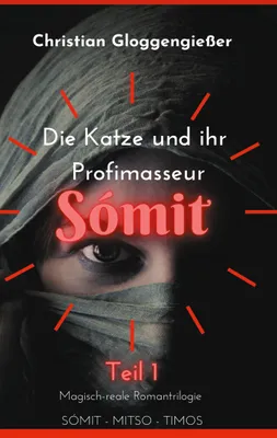 Produktbild von Die Katze und ihr Profimasseur SÓMIT Band 1