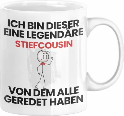 Produktbild von Stiefcousin Geschenk Tasse Lustige Geschenkidee Geburtstag für Stiefcousin Ich Bin Dieser Legendäre Stiefcousin Von Dem Alle Geredet Haben Kaffee-Becher (Weiß)