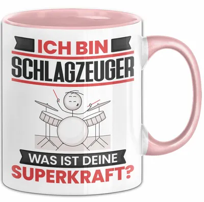 Produktbild von Schlagzeuger Tasse Geschenk für Schlagzeuger Geburtstag Lustiger Spruch Kaffee-Becher Was Ist Deine Superkraft (Rosa)