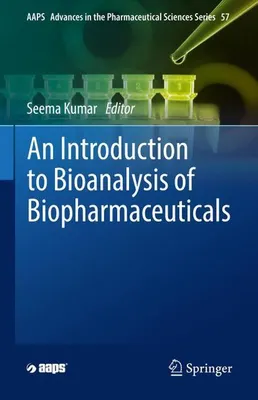 Obrázok produktu pre An Introduction to Bioanalysis of Biopharmaceuticals