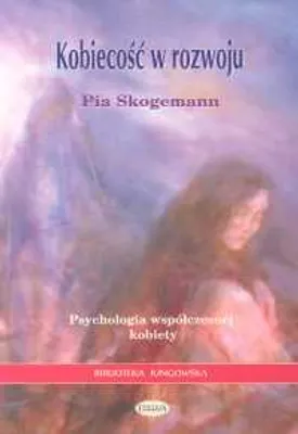 Zdjęcie produktu dla Skogemann, P: Kobiecosc w rozwoju
