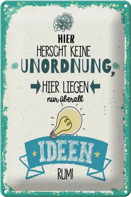 Produktbild von Blechschild Spruch 20x30cmHier keine Unordnung nur Ideen