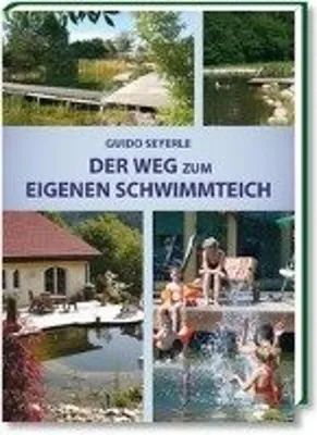 Produktbild von Der Weg zum eigenen Schwimmteich