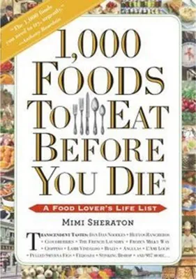 Produktbild von 1,000 Foods to Eat Before You Die