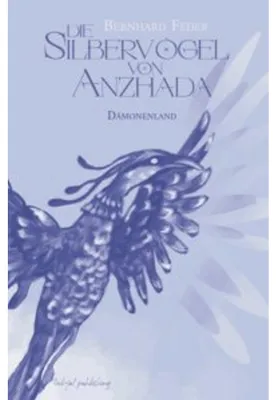 Zdjęcie produktu dla Die Silbervögel von Anzhada III