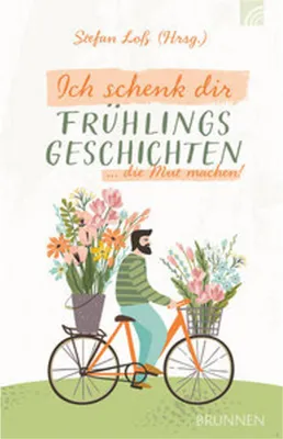 Obrázek produktu pro Ich schenk dir Frühlingsgeschichten