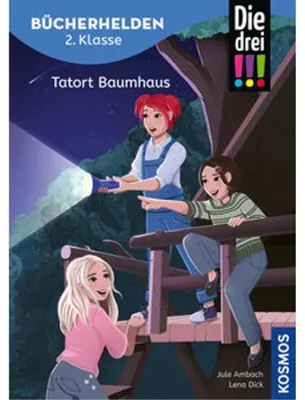 Produktbild von Die drei , Bücherhelden 2. Klasse, Tatort Baumhaus