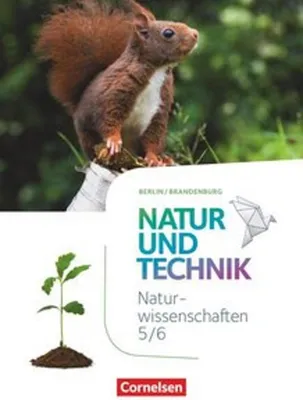 Produktbild von Naturwissenschaften Sekundarstufe I 5./6. Schuljahr. Schülerbuch  Berlin/Brandenburg