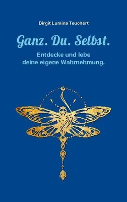Produktbild von Ganz. Du. Selbst.