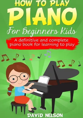 Produktbild von How To Play Piano For Beginners Kids