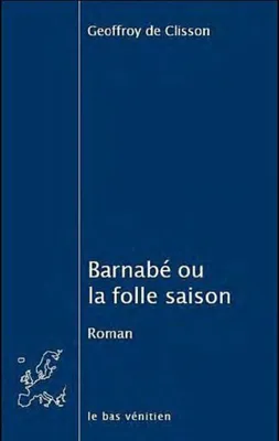 Image de Barnabé ou la folle saison