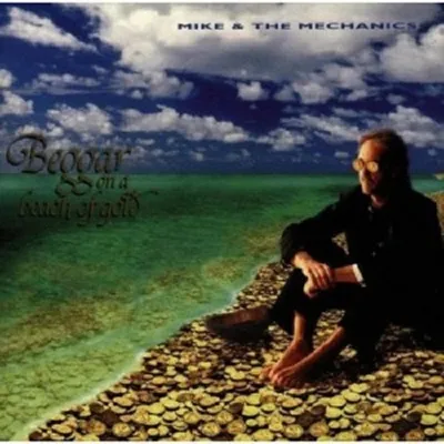 Produktbild von Mike & The Mechanics-Beggar On A Beach Of Gold