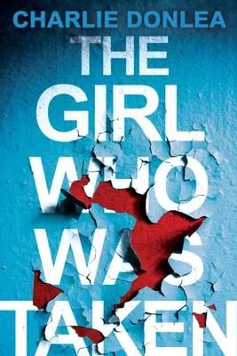 Produktbild von The Girl Who Was Taken