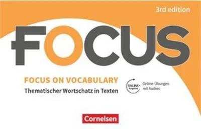 Immagine prodotto di Focus on Vocabulary B1/B2 - Gymnasiale Oberstufe und berufsbildende Schulen