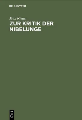 Produktbild von Zur Kritik der Nibelunge