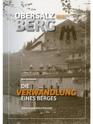 Produktbild von Obersalzberg / Verwandlung eines Berges