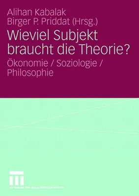 Obrázek produktu pro Wieviel Subjekt braucht die Theorie?