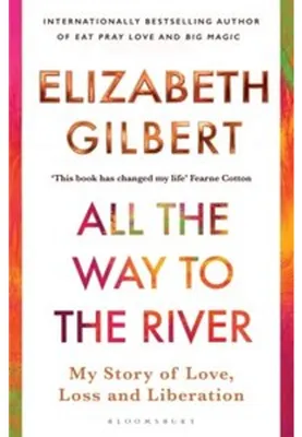 Image de All the Way to the River