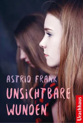 Produktbild von Unsichtbare Wunden