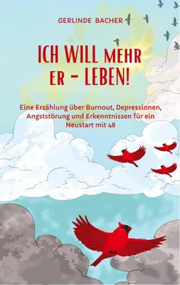 Produktbild von ICH WILL mehr er-LEBEN! Ein Erfahrungsbericht.