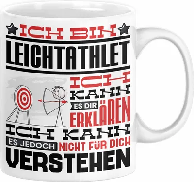Produktbild von Leichtathlet Geschenk Kaffee-Tasse Geschenkidee für Leichtathlet Ich Bin Leichtathlet Ich Kann Es Dir Erklären Jedoch Nicht Für Dich Verstehen Spruch Lustig (Weiß)