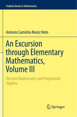 Zdjęcie produktu dla An Excursion through Elementary Mathematics, Volume III