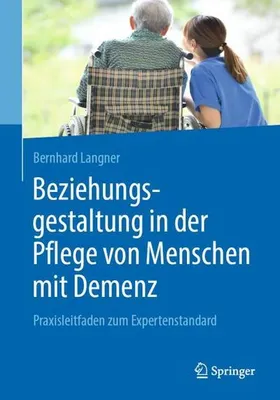 Obrázek produktu pro Beziehungsgestaltung in der Pflege von Menschen mit Demenz