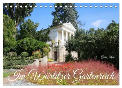 Produktbild von Im Wörlitzer Gartenreich (Tischkalender 2027 DIN A5 quer), CALVENDO Monatskalender