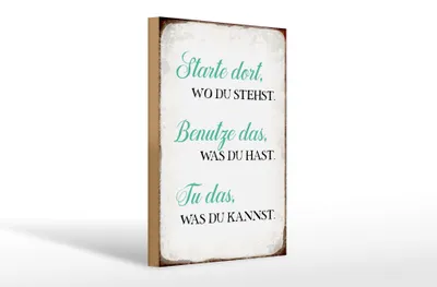 Produktbild von Holzschild Spruch 20x30cm starte dort wo du stehst tu das